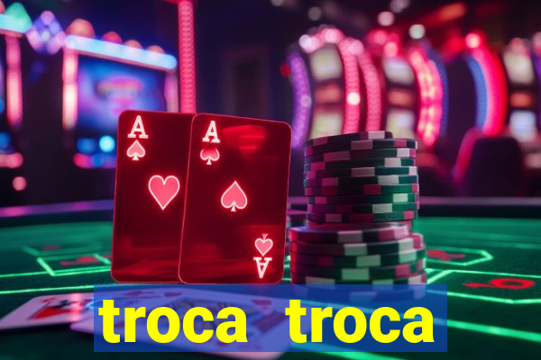 troca troca cruzeiro sp